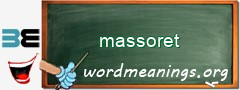 WordMeaning blackboard for massoret